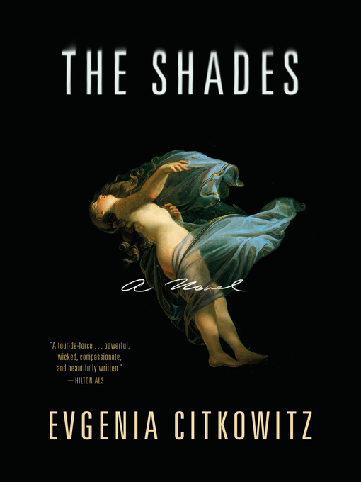 Title details for The Shades by Evgenia Citkowitz - Wait list